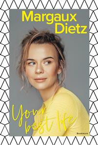 Your Best Life - Margaux Dietz