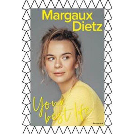 Your Best Life - Margaux Dietz