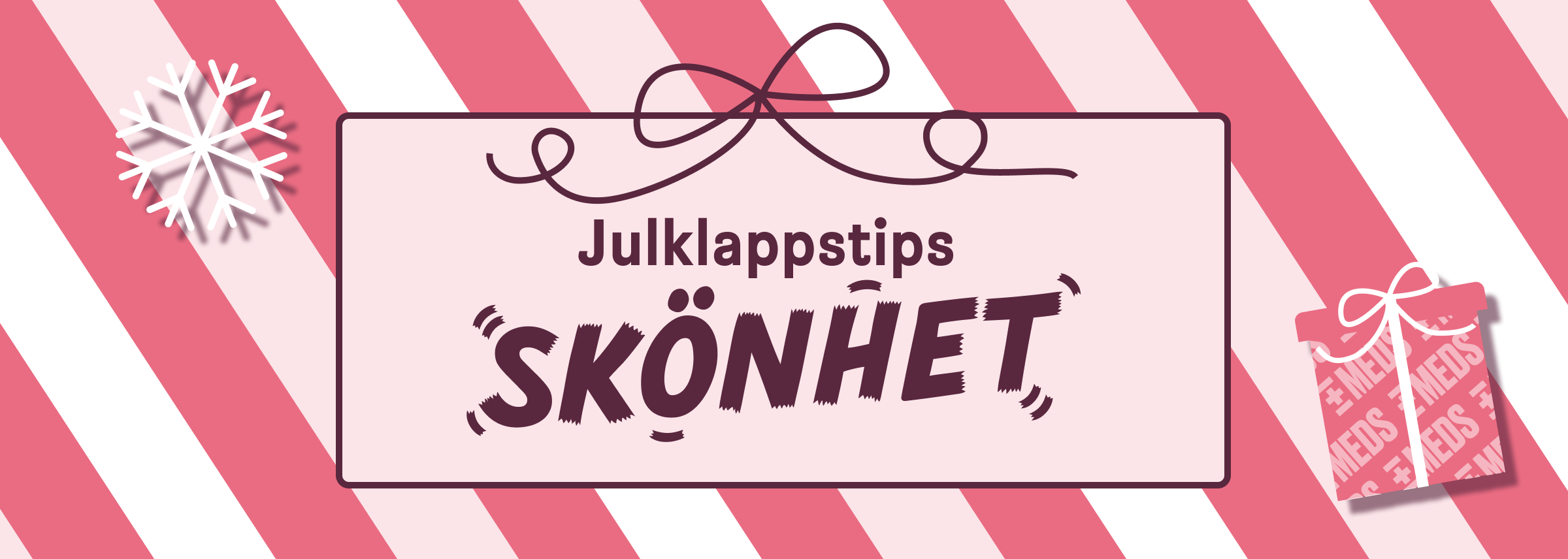 Julklappstips skönhet
