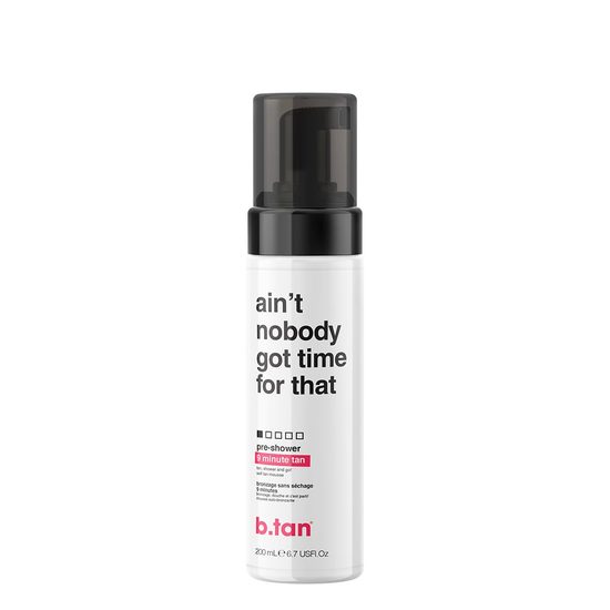 b.tan Ain't Nobody Got Time For That Pre-Shower Mousse 200 ml