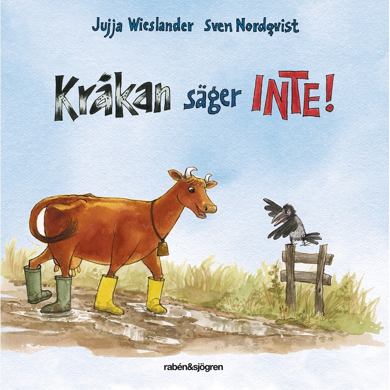 Böcker Kråkan säger INTE!