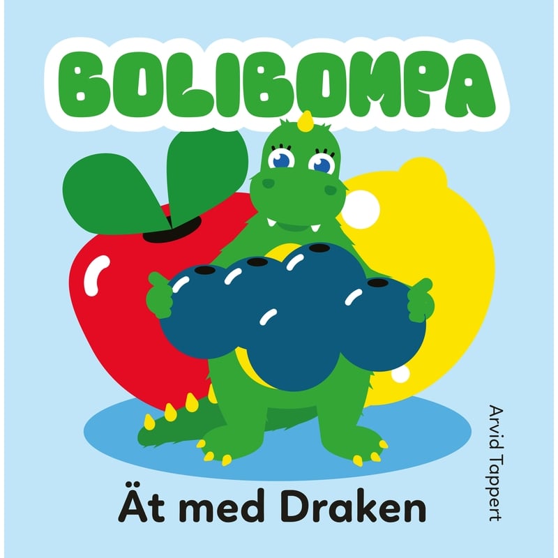 Böcker Bolibompa Ät med Draken