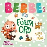 Bebbes första ord