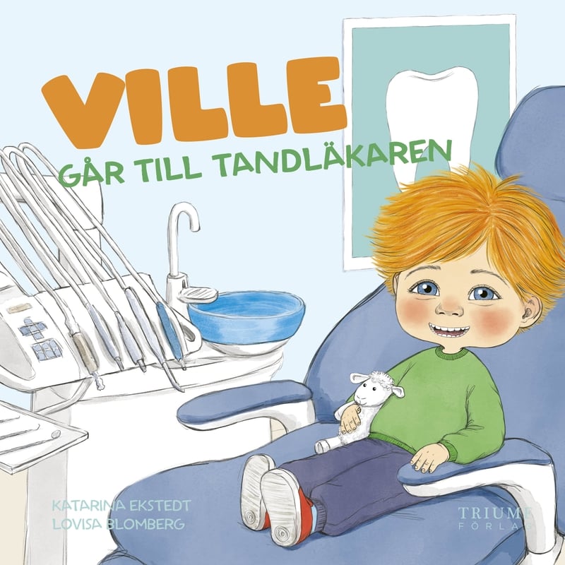 Böcker Ville går till tandläkaren