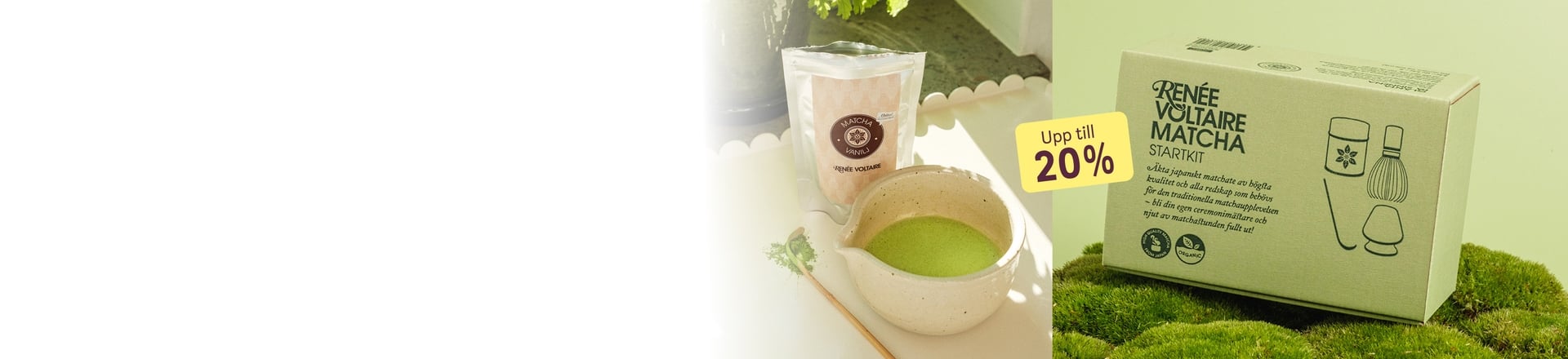 Upptäck matcha från Renée Voltaire