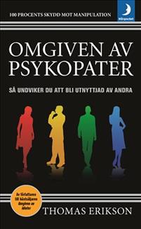 Omgiven av psykopater - Thomas Erikson - Pocket