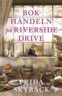 Bokhandeln på Riverside Drive - Frida Skybäck - Pocket