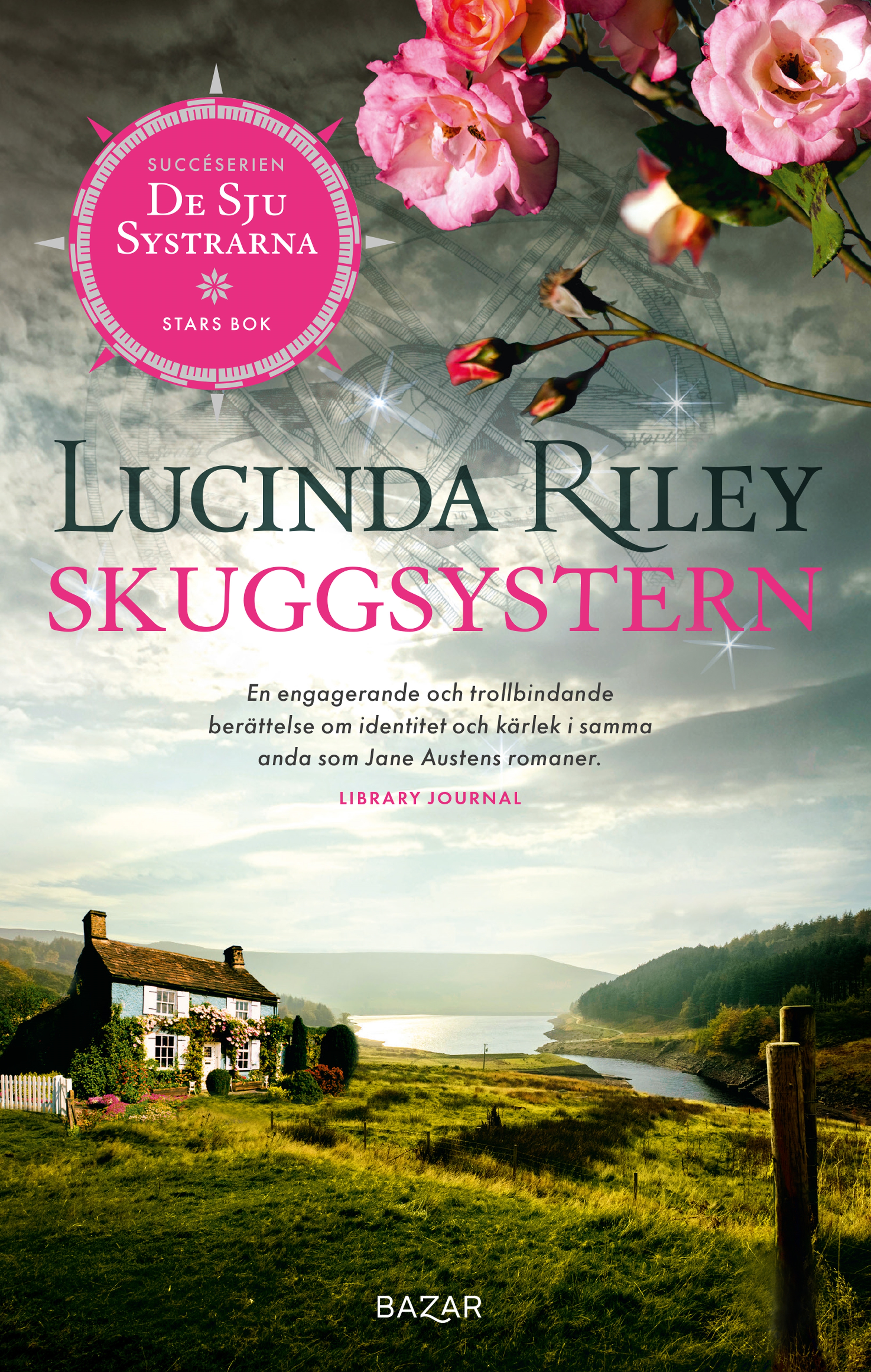 Skuggsystern : Stars bok - Lucinda Riley